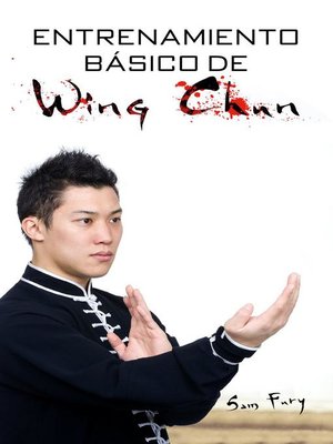 cover image of Entrenamiento Básico de Wing Chun